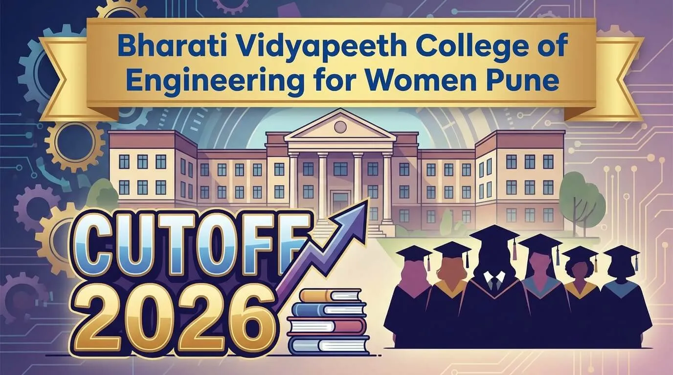 Bharati Vidyapeeth College of Engineering for Women Pune – BVCEW MHT CET Cutoff 2026 Fees Placements
